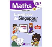 Mathématiques Cm2 Méthode De Singapour - Cahier D'exercices 2