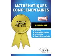 Mathématiques complémentaires - Terminale - Nouveaux programmes - Thomas Viscarro - Ellipses - broché - Scolaire / Universitaire