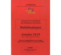 Mathématiques Concours de recrutement des Professeurs des Ecoles: Annales + exercices complémentaires avec corrigés issus des concours blancs et examens des ESPE