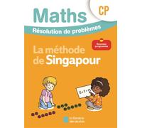 Mathématiques CP (2026) - Méthode de Singapour - Résolution de problèmes - Cahier d'exercices - Chantal Kritter - Librairie Des Ecoles - broché - Scolaire / Universitaire