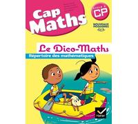 Mathématiques Cp Cycle 2 Cap Maths - Le Dico-Maths - Répertoire Des Mathématiques