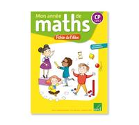 Mathématiques CP cycle 2 Mon année de maths: Fichier de l'élève