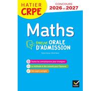 Mathématiques - CRPE 2026-2027 - Epreuve orale d'admission - Michel Mante - Hatier - broché - Scolaire / Universitaire