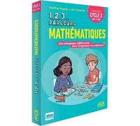 Mathématiques Cycle 3 Cm1-Cm2 - Une Pédagogie Différenciée Pour Progresser En Confiance !