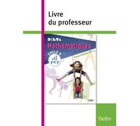 Mathématiques Cycle 4 (5e-4e-3e) - Livre Du Professeur