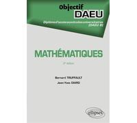 Mathématiques - DAEU B - 2e édition - Jean-Yves Diard - Ellipses - broché - Scolaire / Universitaire