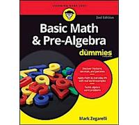 Mathématiques de base et pré algèbre pour les nuls