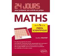 Mathématiques - De La Tle S À La Prépa