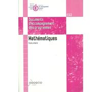 Mathématiques Ecoles primaires: Document d'accompagnement des programmes