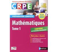 Mathématiques - Tome 1 - Préparation complète - Ecrit 2021 (CRPE) - 2020 (1)