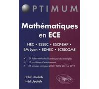 Mathématiques En Ece - Fiches-Méthodes, Problèmes Et Annales Corrigées (2009-2012)
