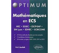 Mathématiques En Ecs - Fiches-Méthodes, Problèmes Et Annales Corrigées (2009-2012)