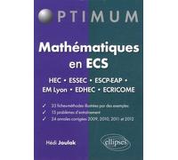 Mathématiques En Ecs - Fiches-Méthodes, Problèmes Et Annales Corrigées (2009-2012)
