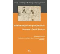 Mathématiques En Perspectives - Hommage À Rudolf Bkouche
