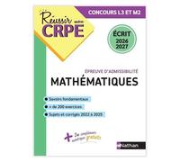 Réussir mon CRPE – Mathématiques – Épreuve d'admissibilité – Écrit 2026-2027 – L3/M2 – Nathan