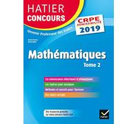 Mathématiques: Epreuve écrite d'admissibilité CRPE Tome 2