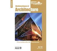 MATHEMATIQUES ET ARCHITECTURE-A LA RECHE