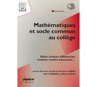 Mathématiques et socle commun au collège (1 Cdrom + 1 DVD)