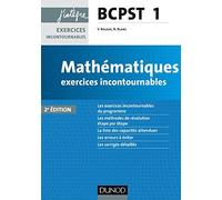 Mathématiques exercices incontournables BCPST 1 - 2e éd.