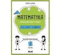 Mathématiques Feuilles d'exercices graphiques pour les lycées et les écoles techniques Niveau de base Ensemble 2