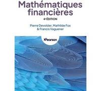 Mathématiques financières - 4e édition Pierre Devolder (Auteur), Francis Vaguener (Auteur), Mathilde Fox (Auteur)