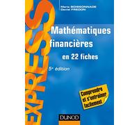 Mathématiques financières - 5e éd - en 22 fiches: en 22 fiches