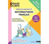 Mathématiques Français - Epreuve D'admissibilité. Ecrit - Edition 2023-2024