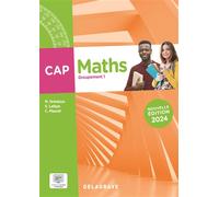 Mathématiques - Groupement 1 - CAP (2024) - Pochette élève - Nathalie Granjoux - Delagrave - broché - Scolaire / Universitaire