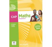 Mathématiques - Groupement 2 - CAP (2024) - Pochette élève - Nathalie Granjoux - Delagrave - broché - Scolaire / Universitaire