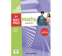 Mathématiques - Groupement C - 1re Bac Pro (2025) - Pochette élève - Patrick Huaumé - Delagrave - broché - Scolaire / Universitaire