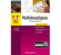 Mathématiques - Groupement C - 1re, Tle Bac Pro (2018) - Pochette élève Groupement C 2018 - Pierre Salette - Delagrave - broché - Scolaire / Universitaire