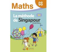 Mathématiques GS (2024) - Méthode de Singapour - Fichier de l'élève