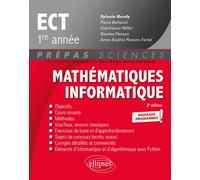 Mathématiques - Informatique - ECT 1re année - Nouveaux programmes - Sylvain Rondy - Ellipses - broché - Scolaire / Universitaire