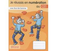 Mathématiques Je Réussis En Numération Au Ce1 Avec Bout De Gomme - Edition 2025