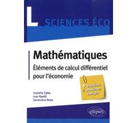 Mathématiques L Sciences Eco - Eléments De Calcul Différentiel Pour L'économie