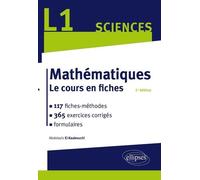 Mathématiques L1 - 117 Fiches-Méthodes - 365 Exercices Corrigés