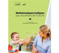 Mathematiques ludiques pour les enfants de 4 a 8 ans Diane Biron (Auteur)