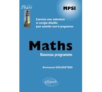 Mathématiques MPSI - Exercices corrigés - conforme au nouveau programme 2013