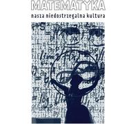 Mathématiques : notre culture invisible