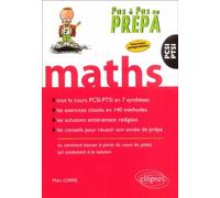 Mathématiques PCSI-PTSI - Marc Lorré - Ellipses - broché - Scolaire / Universitaire