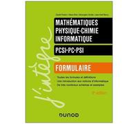 Mathématiques, Physique-Chimie, Informatique Pcsi-Pc-Psi - Formulaire