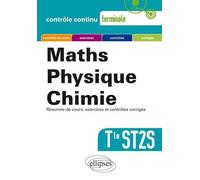 Mathématiques-Physique-Chimie - Terminale ST2S nouvelle édition - Xavier Boite - Ellipses - broché - Scolaire / Universitaire
