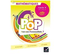 Mathématiques Pop Parcours Personnalisés Cycle 3 Cm1/Cm2/6e