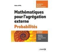 Mathématiques Pour L?Agrégation Externe - Probabilités - Edition 2024