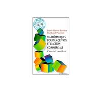 Mathematiques pour la gestion et l'action commerciale