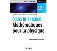 Mathématiques pour la physique - Yves Noirot - Dunod - broché - Scolaire / Universitaire