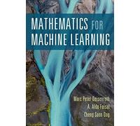Mathématiques pour l'apprentissage automatique par Cheng Soon Ong, A. Aldo Fa...