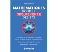 Mathématiques pour le groupement E des BTS Concepteur en art et industrie céramique - Rezak Boulkeroua - Studyrama Eds - broché - Scolaire / Universitaire