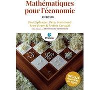 Mathématiques pour l'économie - 6e édition Knut Sydsæter (Auteur), Peter Hammond (Auteur), Arne Strøm (Auteur), Andrés Carjaval (Auteur), Micheline Citta-Vanthemsche (Traduction)