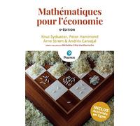 Mathématiques pour l'économie - 6e édition - Knut Sydsæter - Pearson France - broché - Scolaire / Universitaire